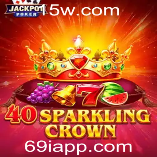 Descubra o Mundo Fascinante de 40SparklingCrown: Uma Aventura Inesquecível